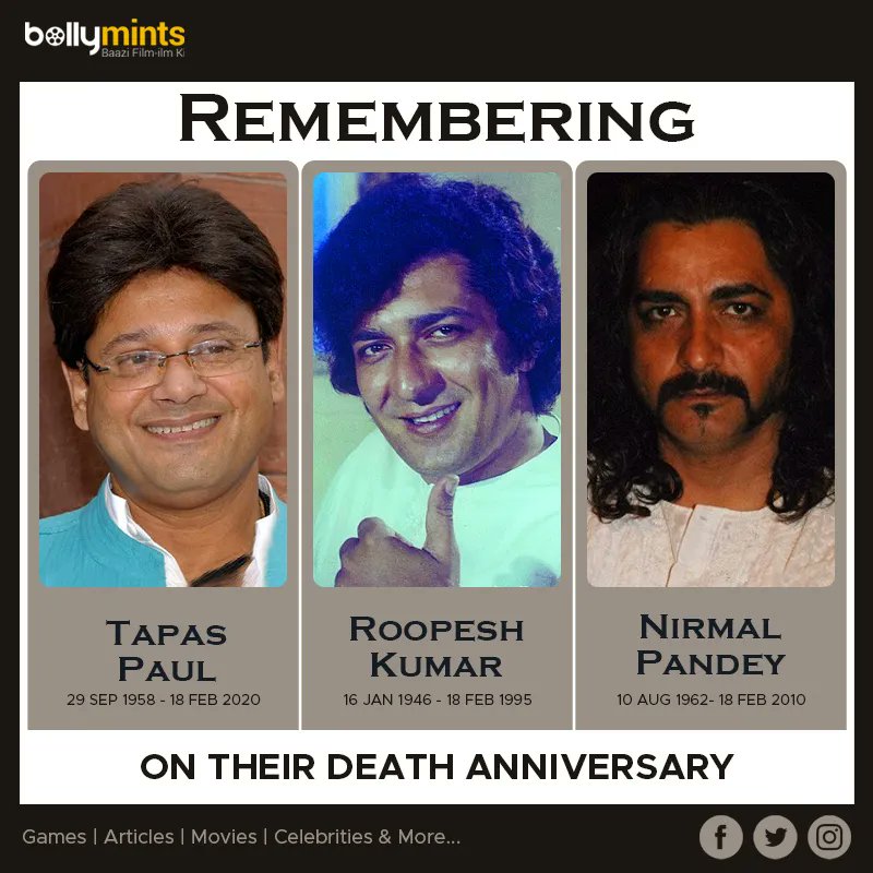 BollyMints's tweet photo. Remembering #TapasPaul,#RoopeshKumar and #NirmalPandey on their death anniversary ! https://t.co/Mp2G7lJGOx