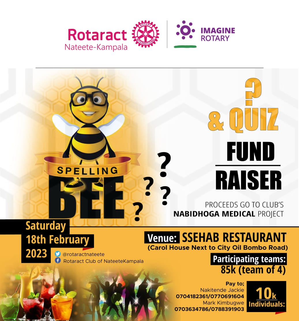 rotaractnateete's tweet photo. 🥳Today is D DAY 🥳🥳
Everything is set already for the spelling bee and quiz  fundraiser happening today at Ssehab Restaurant on carol house next to City oil Bombo road. Tickets are still on sale at 10k and gates open at midday. TWESANGEYO 😊. #HardNats4Nabidhoga https://t.co/1yU9BaloxM