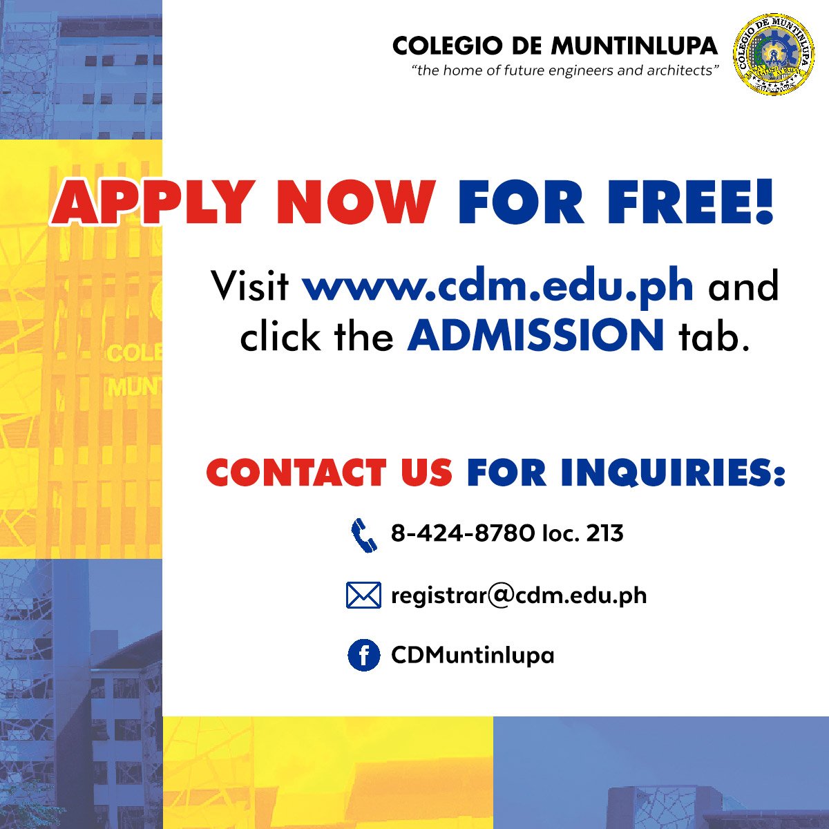 WeAreCDM's tweet photo. GOOD NEWS, FUTURE ENGINEERS AND ARCHITECTS!

The application for Colegio de Muntinlupa Admission Test (CDMAT) for A.Y. 2023-2024 is now open! To apply, just visit our website at https://t.co/zYVm9NV2j0 and click the ADMISSION tab.

APPLY NOW!!! https://t.co/Z0XnGynIq1
