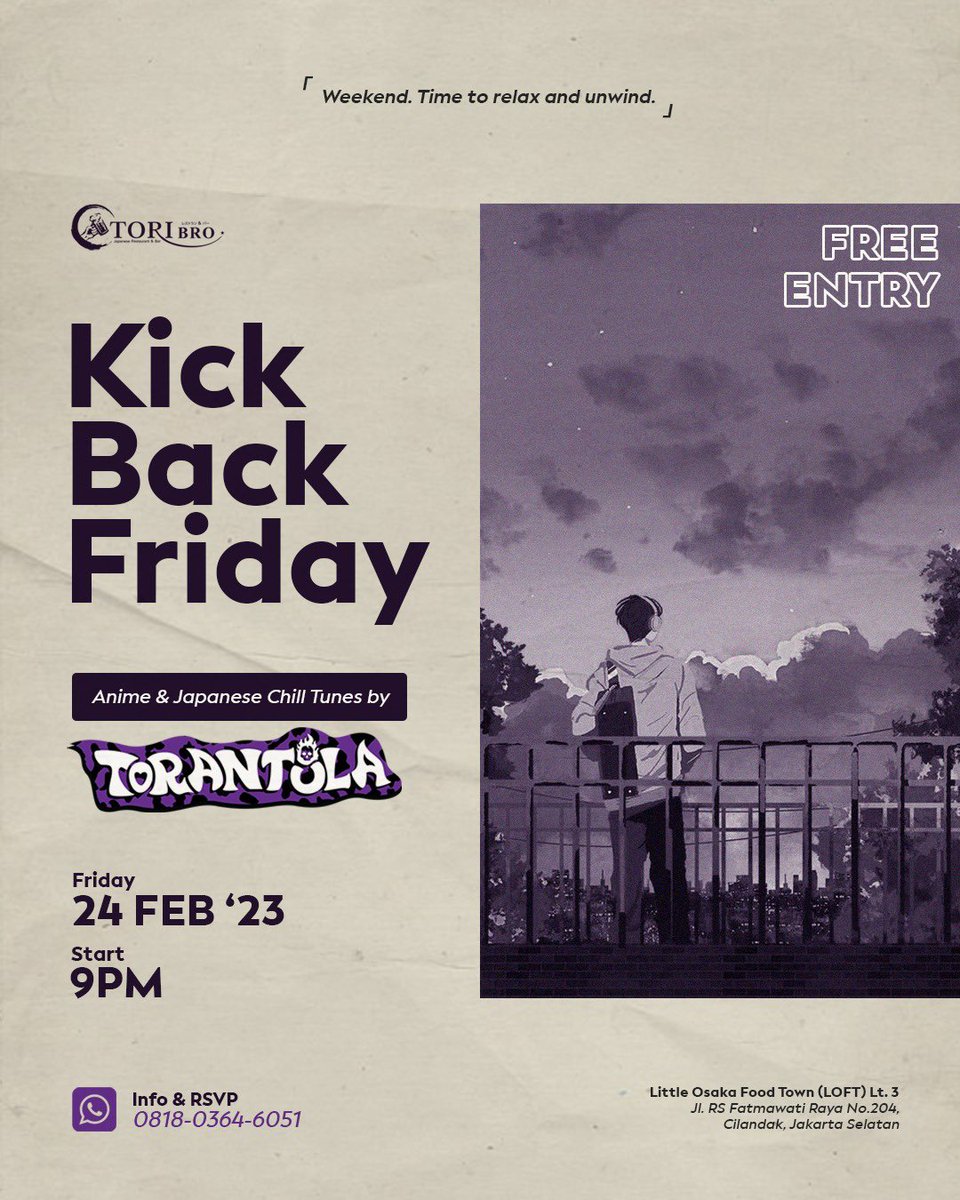 a9ul's tweet photo. Get ready to kick back and relax at Toribro on Friday 24th Feb 23.

Join us for our Kick Back Friday featuring the chill beats from DJ @torantula Come for the drinks, stay for the food, and enjoy the music. See you there! #Toribro #KickBackFriday #WeekendVibes" https://t.co/1oWhnFbD9u