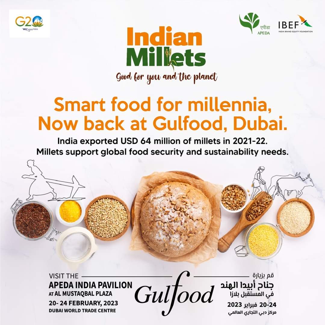 Brands_India's tweet photo. India exported Millet products worth USD 64 million during 2021-22.
Visit the APEDA India Pavilion at Gulfood from 20th - 24th February, 2023 at Dubai World Trade Centre. Know More: https://t.co/8IsGKDW1xb
#Indianmillets #Loveformillets #MadeInIndia #IYM2023 #YearofMillets https://t.co/vR381F4zKk