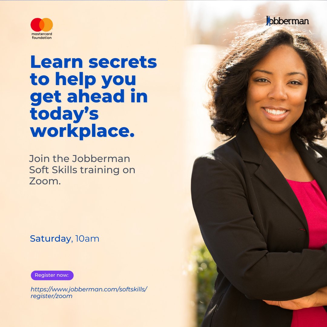 Jobbermandotcom's tweet image. Go forward more quickly.
Be a part of the Jobberman Soft Skills Training on Zoom.

Happening today!
Time:10AM
Register Now: fal.cn/3vXFF

#JobbermanSoftSkillsTraining