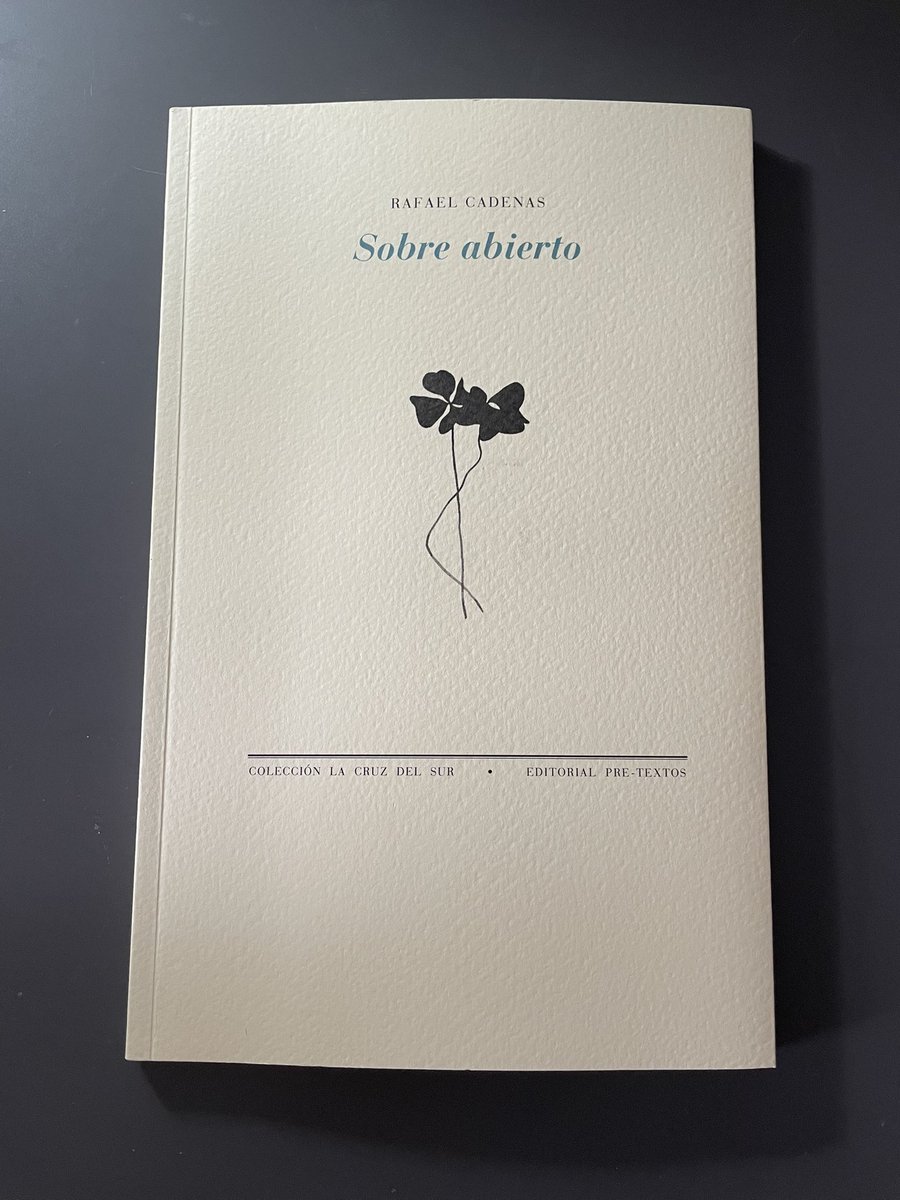 Pablo_A_F's tweet photo. “Pues siempre me rebasas,
sabes decir lo que te impulsa
y yo no,
porque eres más que tú mismo,
y yo sólo soy el que trata de reconocerse en ti”
#RafaelCadenas #Sobreabierto #EditorialPretexto #CruzdelSur #poesía #literatura @TeamPoetero @LaPoeteca @PreTextosLibros https://t.co/gdcNBMnNIw