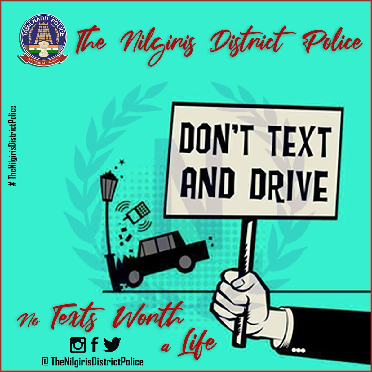 NilgirisPolice's tweet photo. The Nilgiris District Police
No Texts Worth a Life
Don't Text and Drive
#tnpolicenilgiris #TNPolice #police #nilgiris #nilgirihills #coonoor #gudalur #Devala #roadsafety #TRAFFIC #awareness #textanddrive @TNPoliceWstZone https://t.co/E0YUjvu7l9