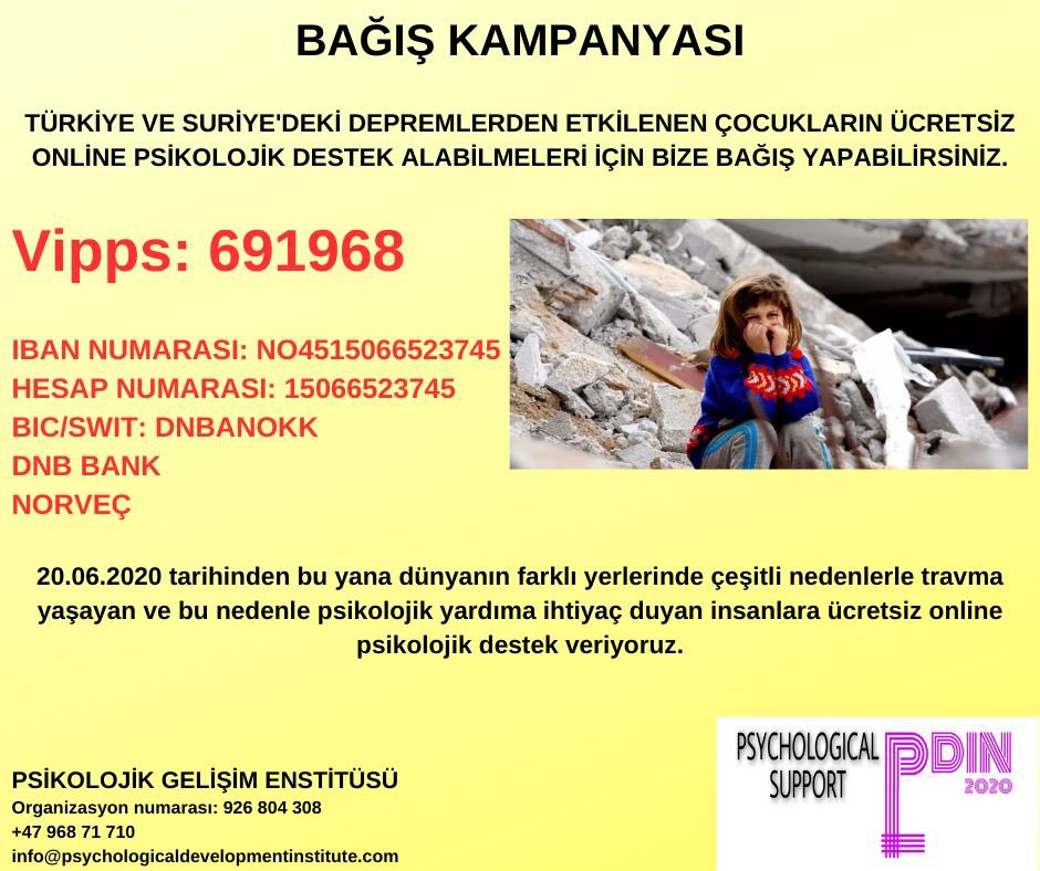 IPD_Norway's tweet photo. TÜRKİYE VE SURİYE'DEKİ DEPREMLERDEN ETKİLENEN ÇOCUKLARIN ÜCRETSİZ ONLİNE PSİKOLOJİK DESTEK ALABİLMELERİ İÇİN BİZE BAĞIŞ YAPABİLİRSİNİZ.
#deprem 
@WHO_Turkiye
@WHO https://t.co/XRntQskqiM