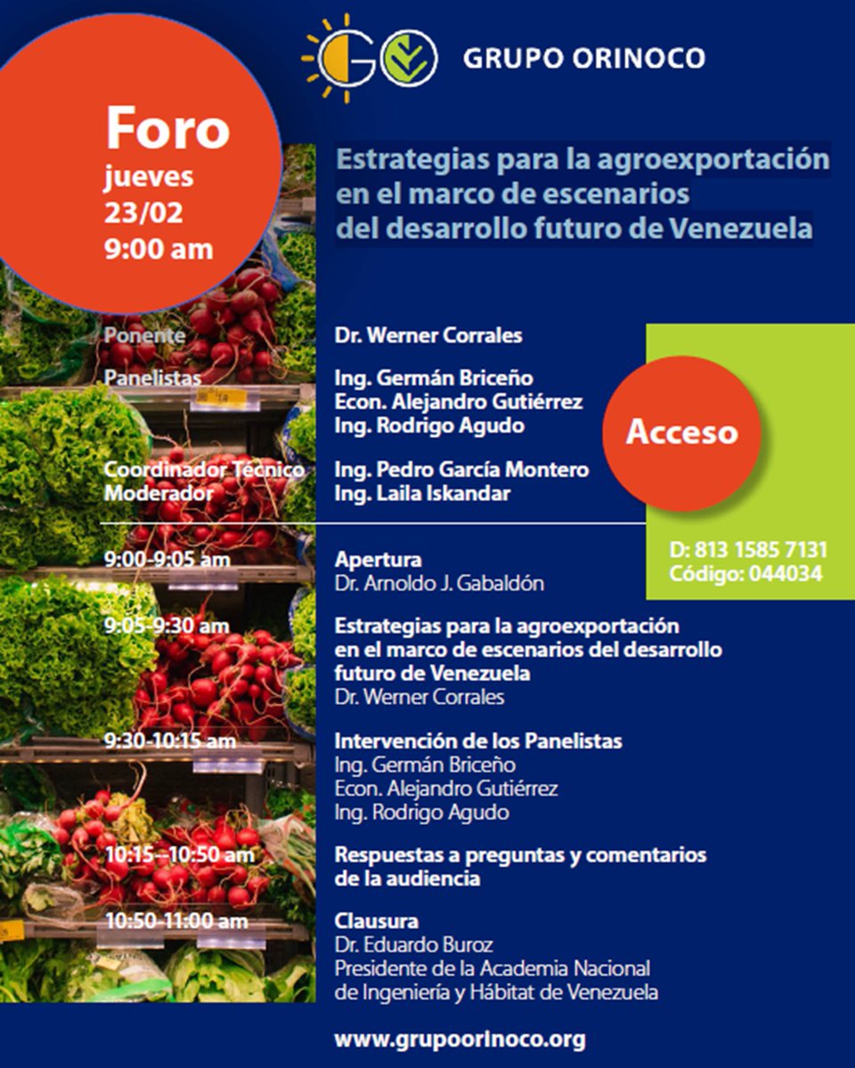 campocafeciudad's tweet photo. Foro Público “ESTRATEGIAS PARA LA AGROEXPORTACIÓN EN EL MARCO DE ESCENARIOS DEL DESARROLLO FUTURO DE VENEZUELA”
Invita: Grupo Orinoco
Fecha: jueves #23Feb - 09:00 am
Plataforma: vía Zoom
#Venezuela #Agricultura #Ganadería #GrupoOrinoco #AgroEventos #CampoCafeCiudad https://t.co/IcqUeCFeoI