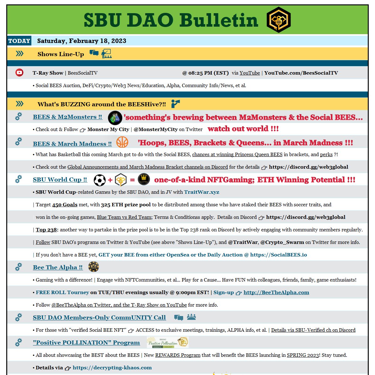 MyCryptoAdvent8's tweet photo. Social BEES University DAO
Daily Bulletin
What's happening this SAT, 18 Feb 2023 ⤵️
https://t.co/JeRKef3iQy 🐝
@Crypto_Swarm
#SBUDAO $BHNY #ApexBEES #OwnerEconomy https://t.co/uqqkeJVfzj