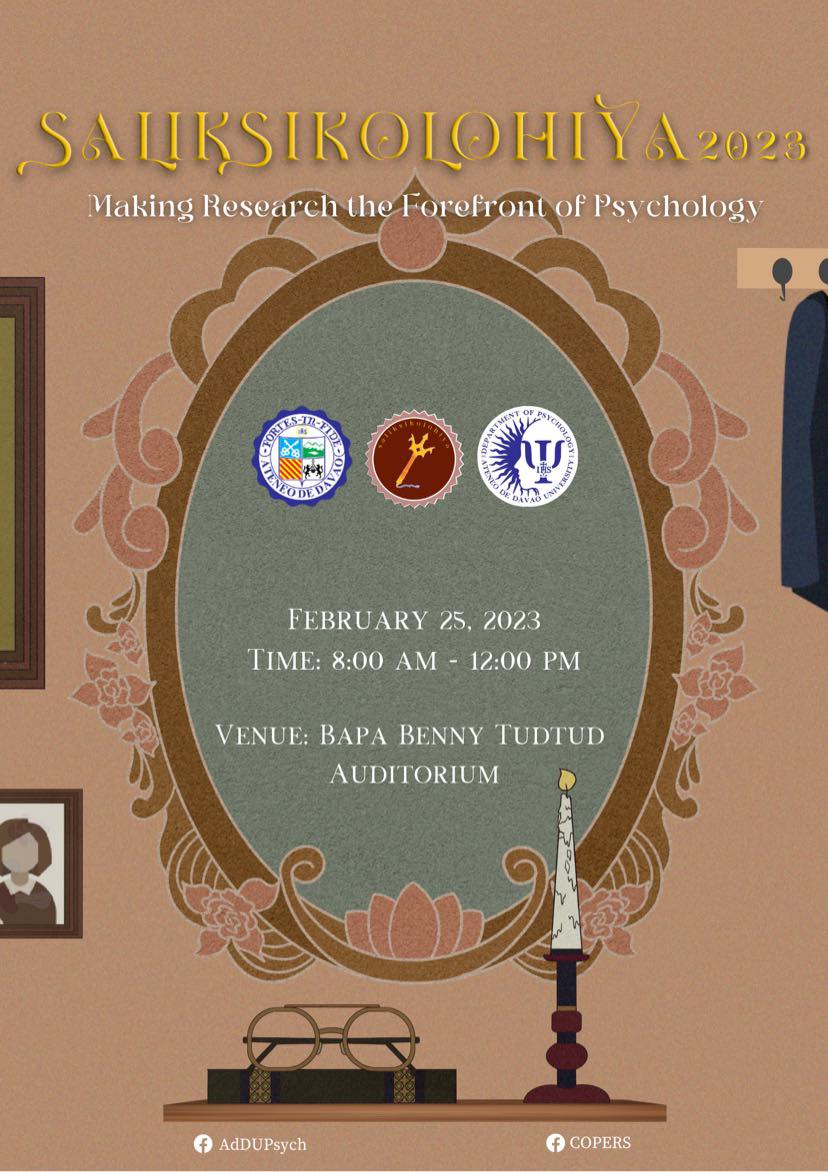 addusamasiko's tweet photo. Calling all AdDU Psychology students 📣

You are invited to this year's SALIKSIKOLOHIYA 2023: Making Research the Forefront of Psychology this coming February 25, 2023 (Saturday) at Bapa Benny Tudtud Auditorium, Ateneo de Davao University Jacinto Campus from 8AM - 12 NN. https://t.co/DWQppVUY7p
