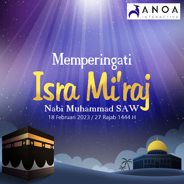 AnoaInteractive's tweet photo. Allahumma sholli ala sayyidina muhammad wa ala ali sayyidina muhamad.

Selamat memperingati Isra Miraj Nabi Muhammad SAW 27 Rajab 1444 H.

#isramiraj 
#gamedevelopment 
#gamedeveloper 
#gameindonesia🇮🇩 https://t.co/ywMzPaJXk2