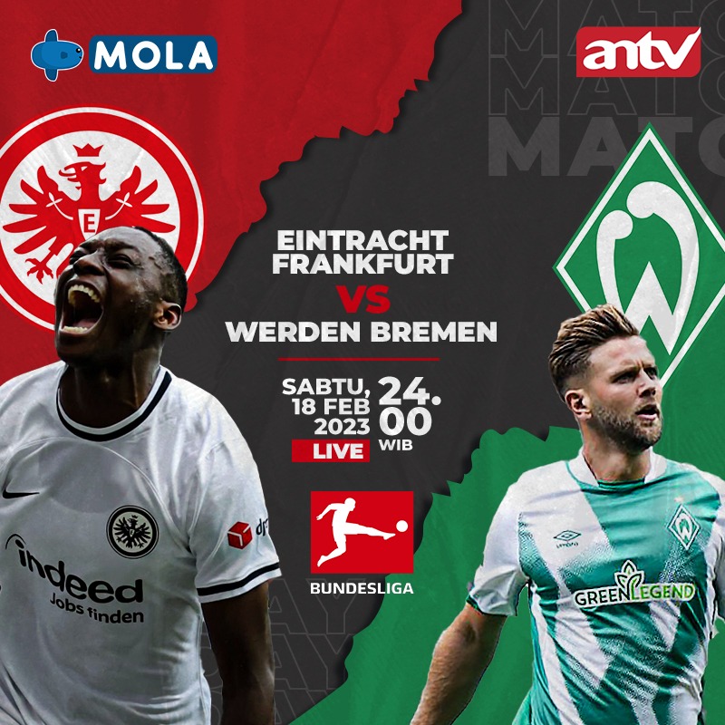 Sama-sama menelan kekalahan di laga sebelumnya, Eintracht Frankfurt dan Werder Bremen akan bersaing memperebutkan tiga angka.

Saksikan ANTV Sports MATCHDAY LIVE
Eintracht Frankfurt vs Werder Bremen
Malam ini Sabtu, 18 Februari Jam 12 malam hanya di ANTV RAME

#ANTVRame