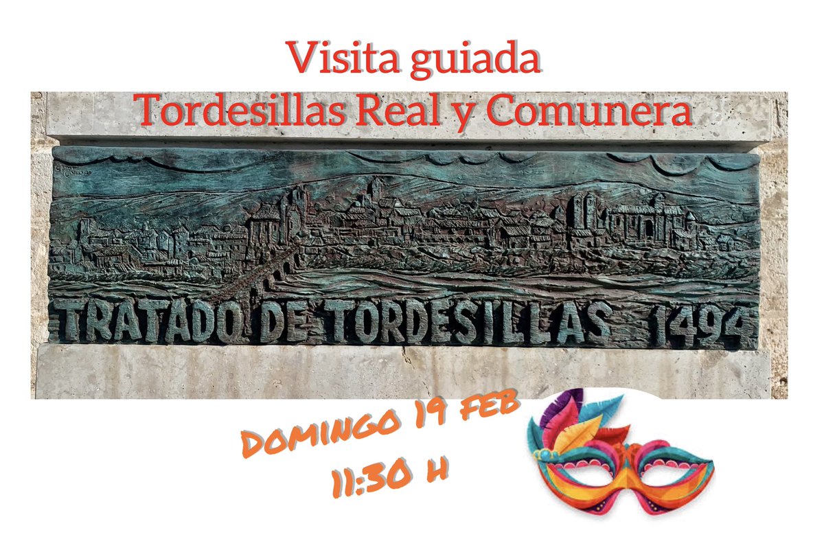 Disfruta el #Carnaval2023 con nuestra #visitaguiada TORDESILLAS REAL Y COMUNERA …. Historia, monumentos, gastronomia y vinos 🍇.    ✔️Domingo 19 febrero           ⏰11:30                                   🔘Casas del Tratado                                       📞 609 880 729