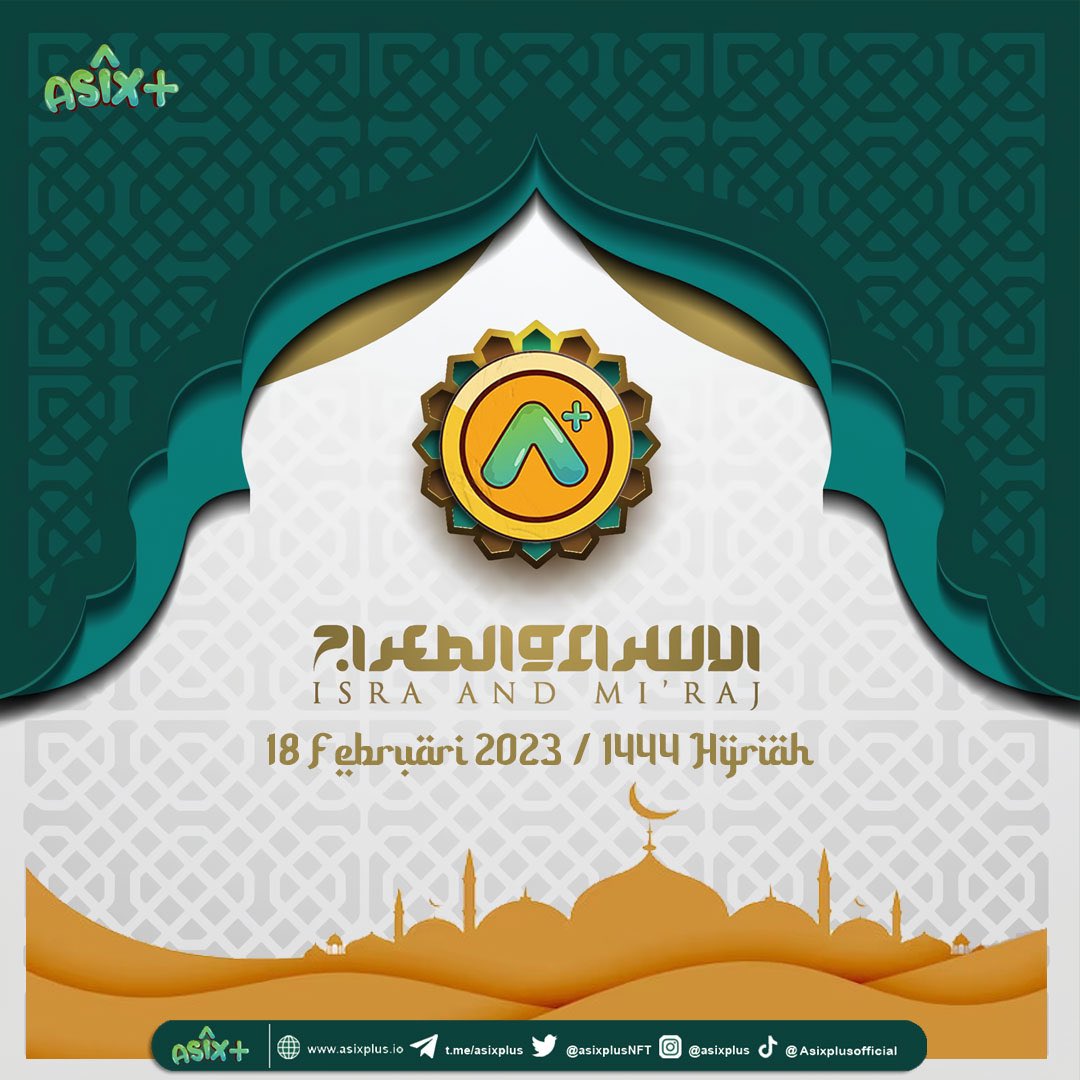 AsixPlusNFT's tweet photo. Hi $ASIXPLUS Buddy ๐ฅ
Happy commemorating Isra Mi'raj Day for all Muslims who celebrate.
May we all get the perfection of Islam and faith โฅ๏ธ And hopefully the Isra Mi'raj Event will be a guideline for persistently carrying out worship and obedience to Allah SWT โฅ๏ธ
#Asixplus https://t.co/LG1rLx5muv