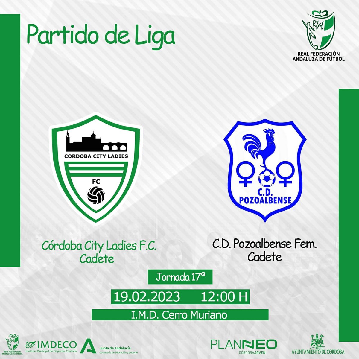 📌 ULTIMO Partido de Liga J° 17

2° Andaluza Cadete Femenino 

🗓 Domingo 19 de febrero 2023
🕙 12:00 horas
🏃‍♀️ vs <a href="/cdpozoalbensefe/">C.D. Pozoalbense Femenino</a> 
🏟 IMD Cerro Muriano

Somos City somos Ladies 💪 ⚽️ ⚽️