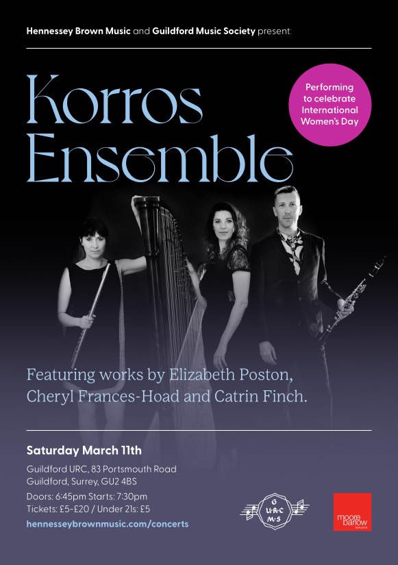 Really looking forward to upcoming @korrosensemble concerts in March @ElizaFlutes @nickellistunes @MusicHennessey #guildfordmusic #chambermusic #internationalwomensday #womencomposers #harp #flute #clarinet