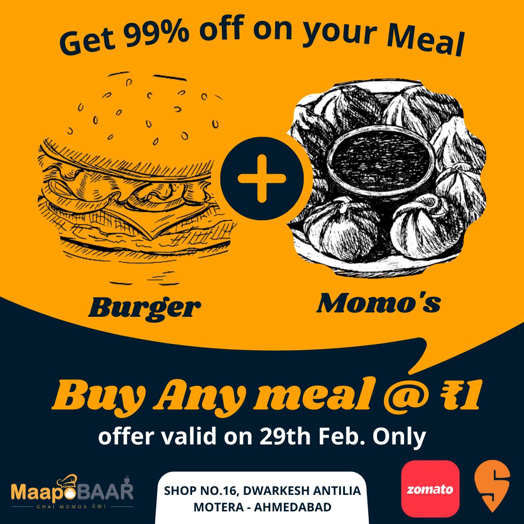 𝓖𝓮𝓽 𝓐𝓷𝔂 𝓜𝓮𝓪𝓵 𝓪𝓽 𝓙𝓤𝓢𝓣 ₹1 𝓞𝓷𝓵𝔂
Flat 99% Off on Every Meal for All
Visit - MaapoBaar Cafe ( Motera )
.
.
.
#maapobaar #offer #motera #burger #ahmedabadfoodie #chandkheda #freemeal #momos #tandoorimomos