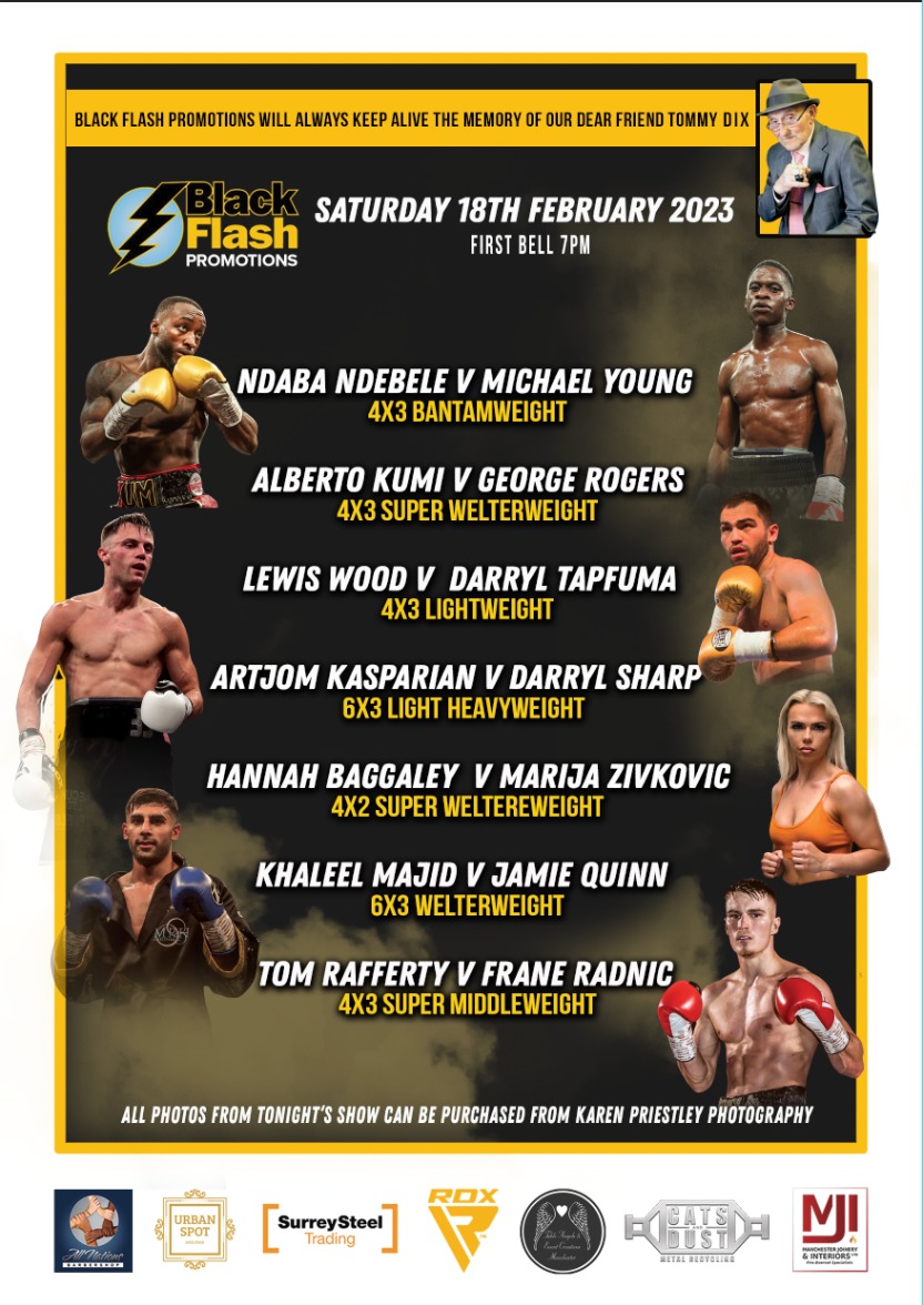 BlackFlashPromo's tweet photo. Running order for out first fight night of the year 🥊

Black Flash Returns | 18th Feb | Manchester

Grab the last remaining tickets by visiting Ticketpass @ticketpass https://t.co/RhIrfBFDq9

#backagain #blackflashpromotions #fightnight #smallhallboxing #bestofthenewyear https://t.co/odKxcVEa01