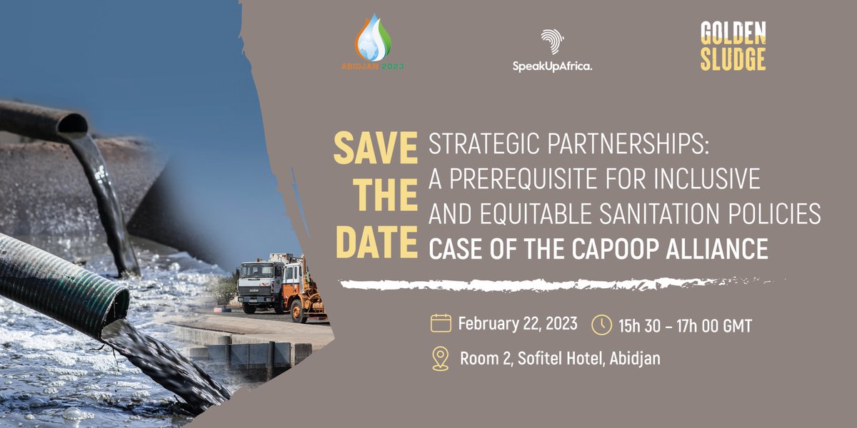 SpeakUpAfrica1's tweet photo. The #CAPOOP alliance brings together 15 organizations from the #water, #hygiene and #sanitation sectors. Join us to learn more about how it works.
https://t.co/bpfw6cJCFM
#GoldenSludge
#Abidjan2023 https://t.co/OuP3wdK5MY