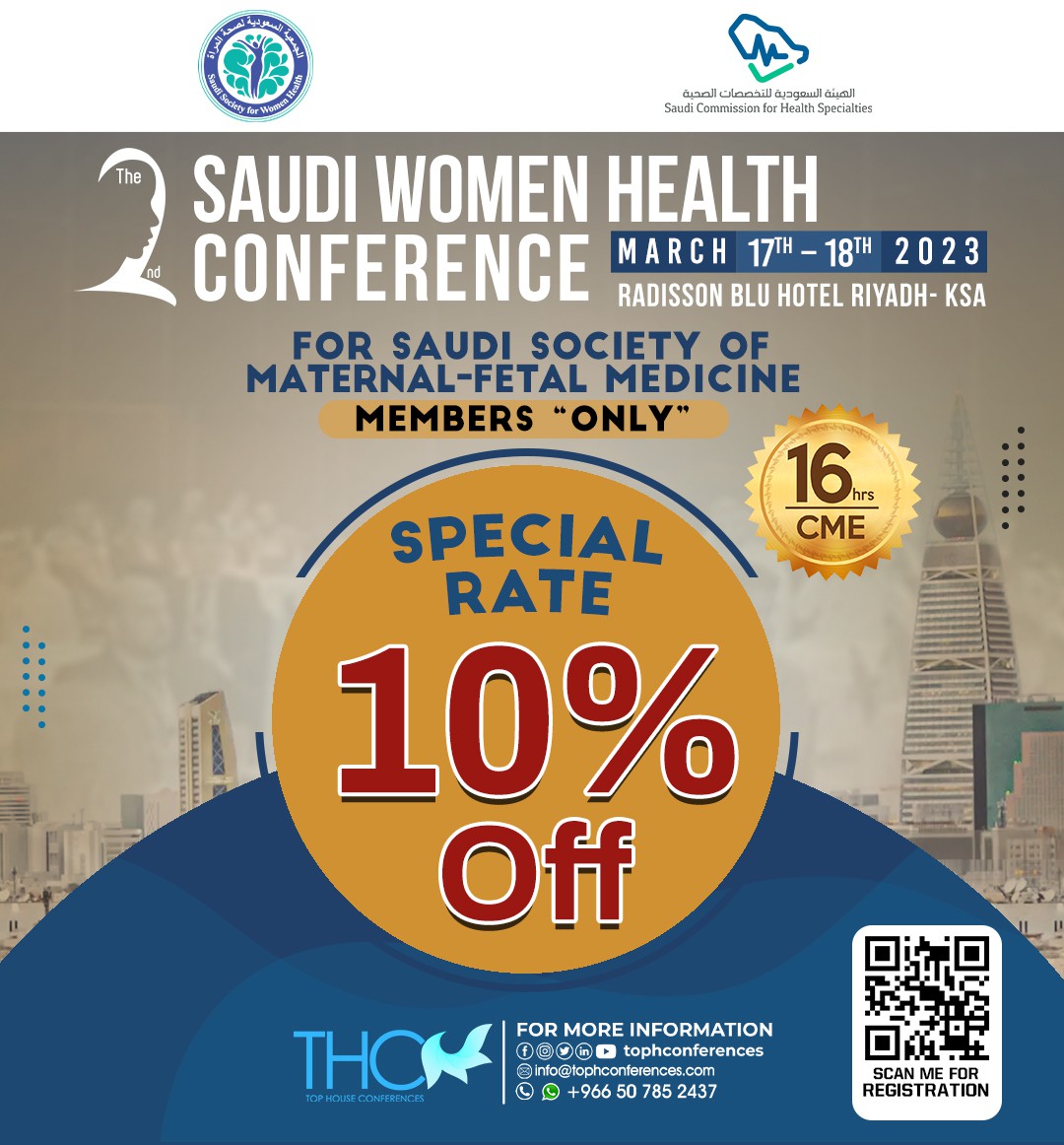 sswhsa's tweet image. 10 % OFF !!!
Special Rate For Saudi Society for Women Health Members Only😊😊😊
Saudi Women Health Conference
17-18 March 2023
Radisson BLU Hotel
16 CME
FOR Registration tophconferences.com/swhc/
for more info 0507852437
#SSWH