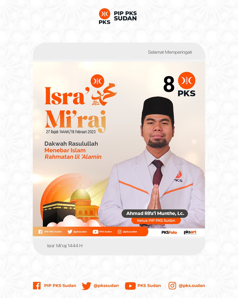 Selamat memperingati Isra' Mi'raj 1444 H 

Semoga kita dapat menjadikan peristiwa perjalanan Nabi Muhammad SAW. sebagai teladan bagi diri kita untuk menjadi pribadi yang lebih baik ✨

#IsraMiraj1444H #PIPPKSSudan #PKSPelayanRakyat