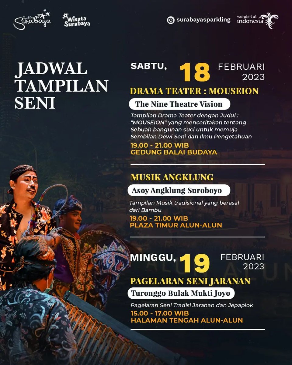 Selamat berakhir pekan!
Berikut ini Cak Min infokan Jadwal Tampilan Seni selama akhir peka  ini. Yuk datang dan ramaikan gelaran seninya!