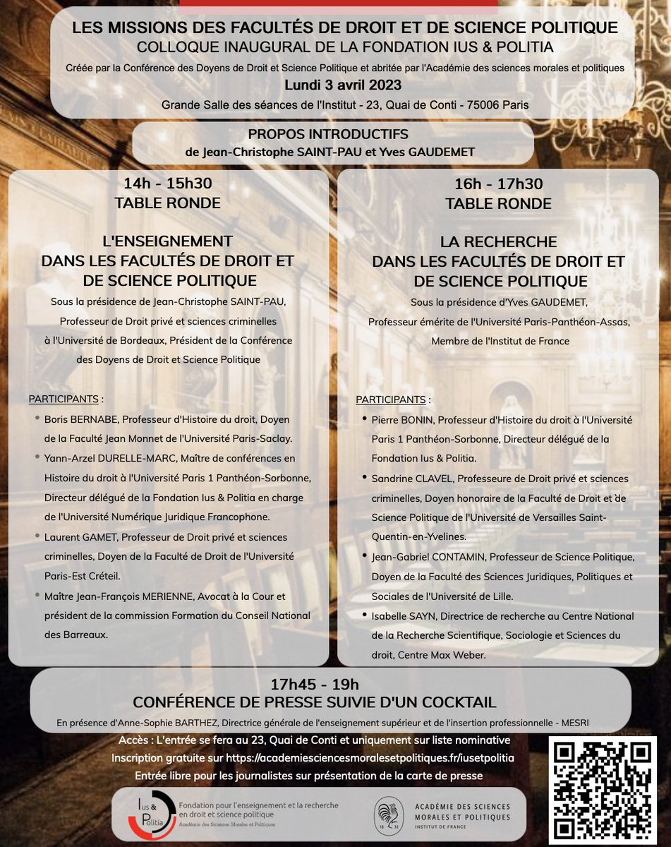 La fondation Ius &amp; Politia abritée par l'Académie des Sciences morales et politiques organisera son colloque inaugural le lundi 3 avril prochain. Vous pouvez d'ores et déjà réserver votre place sur le lien suivant : academiesciencesmoralesetpolitiques.fr/evenement/coll…