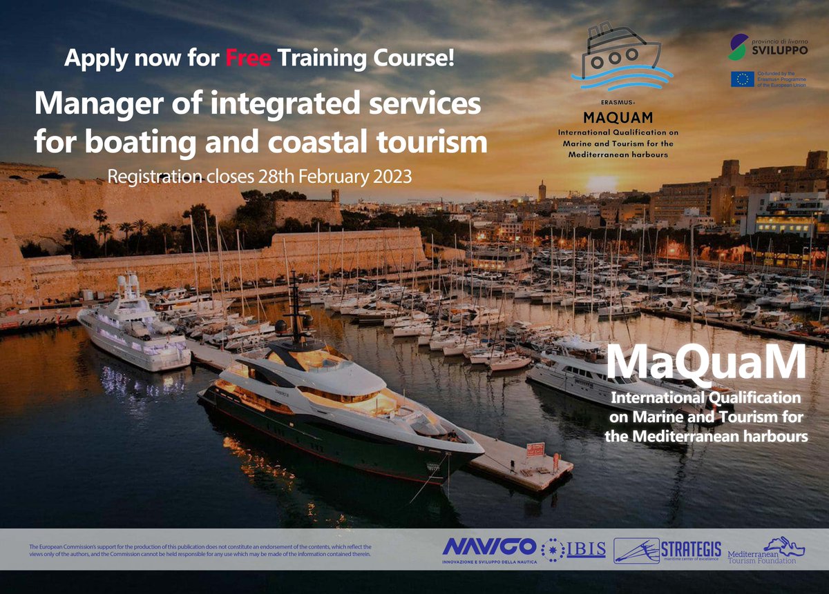 Apply Now for FREE Training Course - MaQuaM – International Qualification on Marine and Tourism for the Mediterranean harbours mediterranean.observer/apply-now-for-…

<a href="/medtour001/">MedTourismFoundation</a> <a href="/MHRAPresident/">PresidentMHRA</a> #maritime #Training