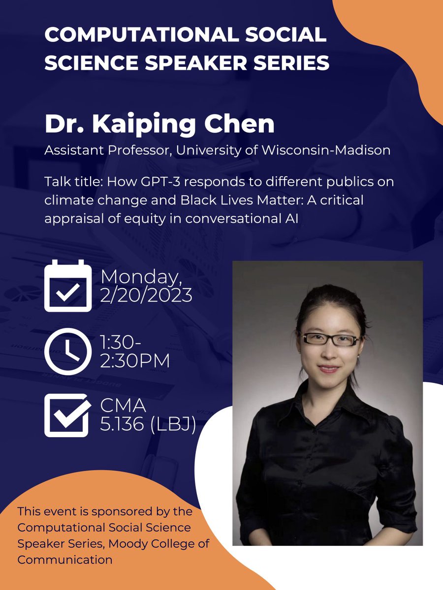 Delighted to welcome the amazing Dr. @Kaiping_Chen to @UTexasMoody for our computational social science speaker series! If you are in Austin, drop by on Monday (Feb 20th) at 1:30pm for what is sure to be an intriguing talk on equity and conversational AI.