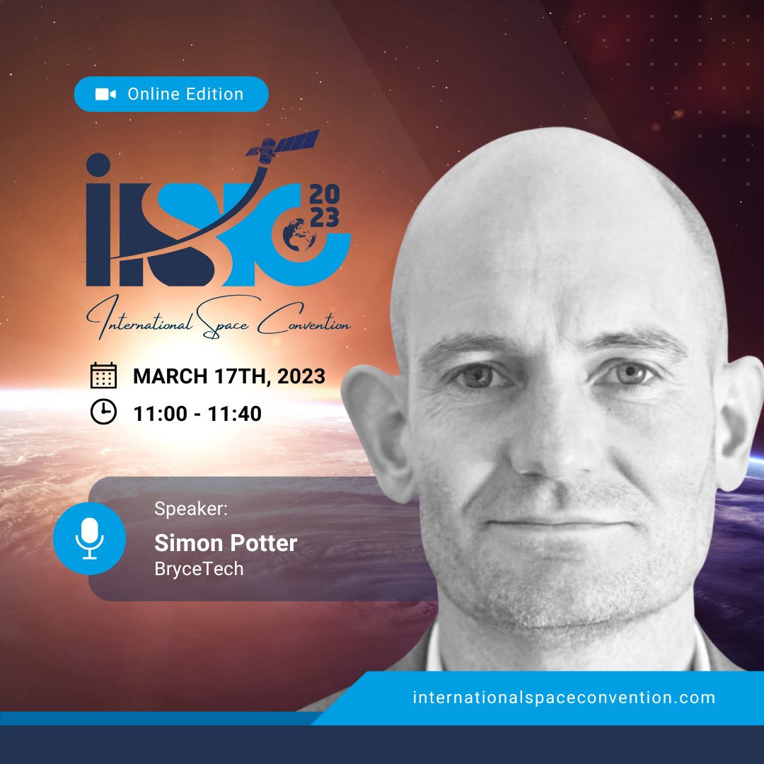 isconvention's tweet image. Hear @SimonmPotter speak on panel the discussion &quot;Commercial LEO Destinations&quot; at the International Space Convention 2023! 👉 bit.ly/isc-2023

#ISC2023 #SimonPotter #BryceTech @BryceSpaceTech