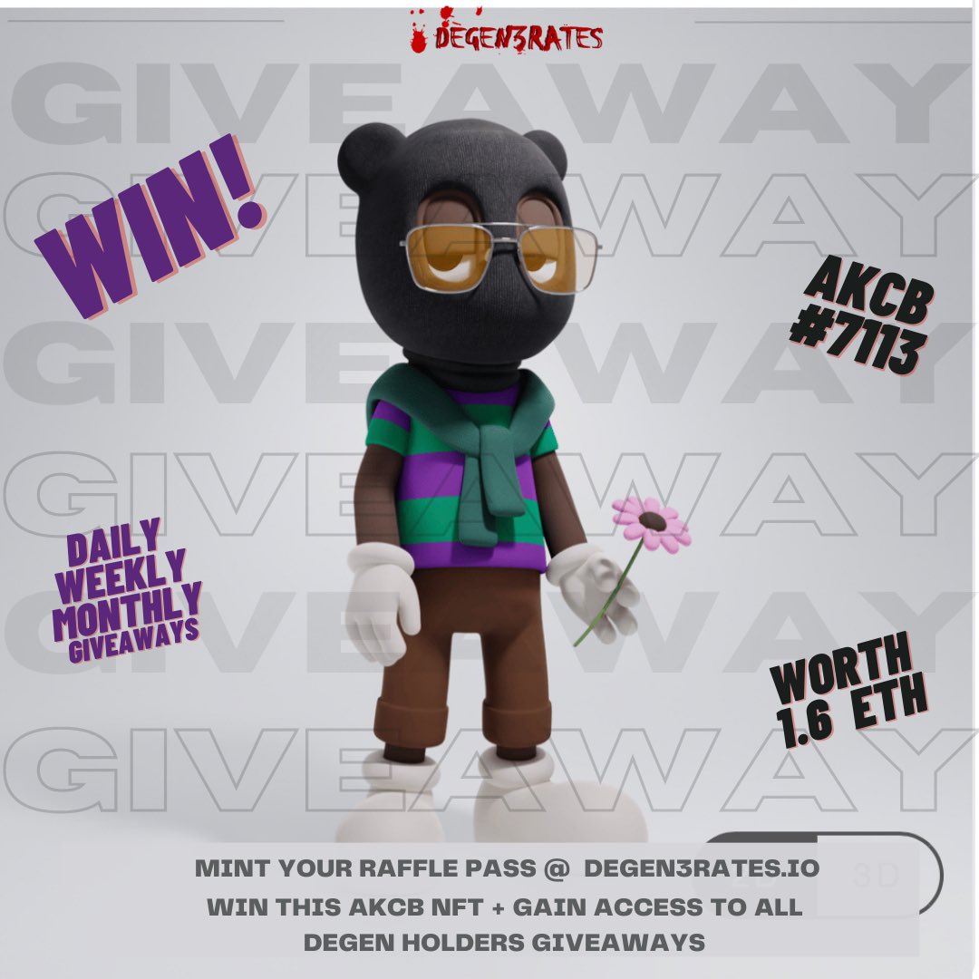 🚨AKCB GIVEAWAY🚨

<a href="/akidcalledbeast/">a KID called BEAST</a> #7113 🤯

Value 1.6 ETH ( $2900) 

Retweet ♻️ 
➕
Tag 3 frens ♻️

🪂

We are Minting on ▶️ degen3rates.io

You only need to hold ONE Degen3rate to be a member. We give away alota stuff..💎🎉💎

#GiveawayAlert #NFTGiveaway #NFTMinting