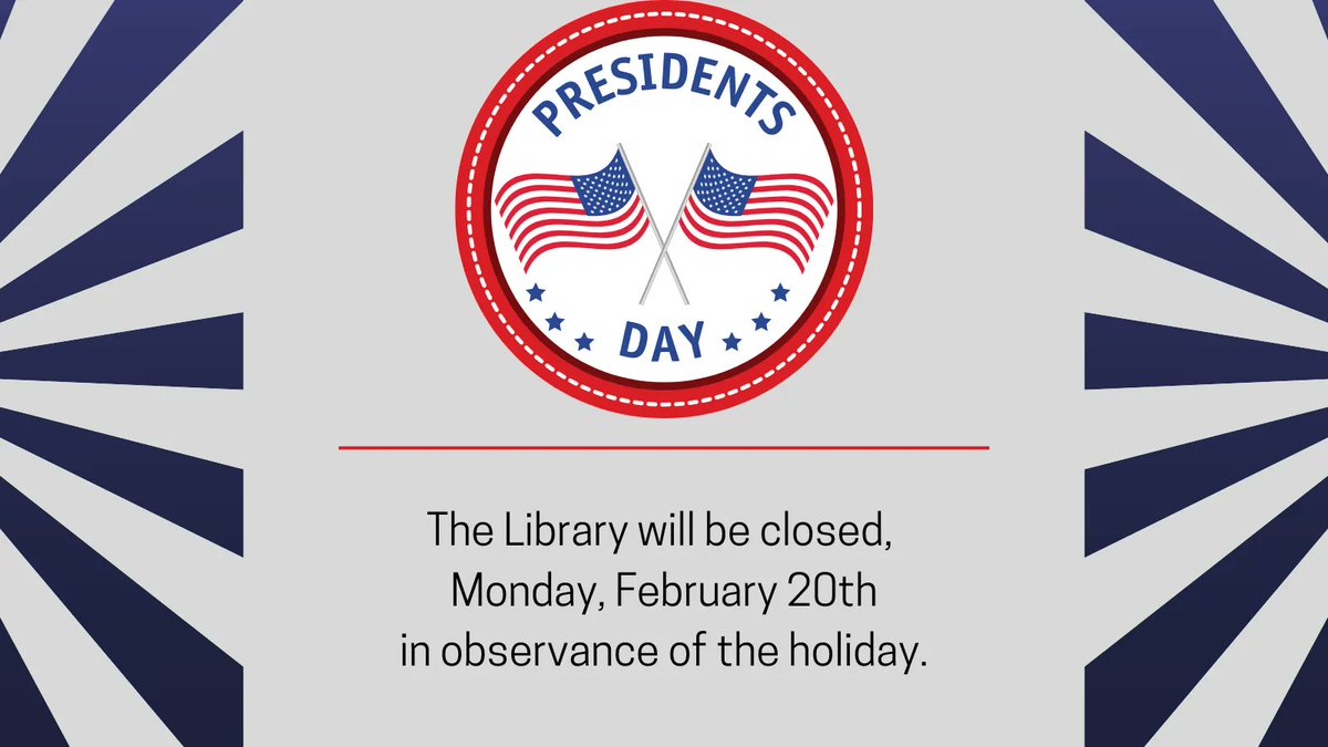 Trumbull Library System will be closed this coming Monday, February 20th in observance of the holiday. Stop by today, Saturday, February 18th from 9:00 a.m. to 5:00 p.m. or tomorrow, Sunday, February 19th from 1:00 p.m. to 5:00 p.m. to stock up on books for the holiday.