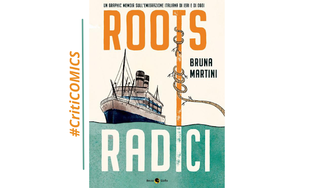 CLetteraria's tweet photo. #CritiCOMICS - "Roots - Radici": sulle orme dell'altro per trovare se stessi. Migrazioni di ieri e di oggi, nel graphic memoir di Bruna Martini https://t.co/FMYcTSd6BD https://t.co/zuqUa8MDRd