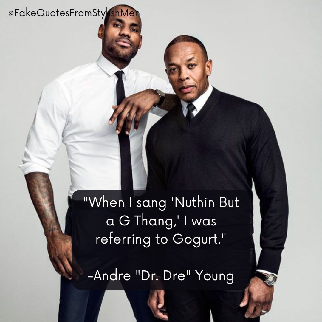 FakeStyleQuotes's tweet photo. The man loves his yogurt on the go, what can I say? 

#HappyBirthday to the legendary #DrDre, who turns 58 today. 

#thechronic 
#losangeles 
#hiphop 
#lebronjames 
#rap
#90srap 
#90shiphop https://t.co/C1Iqi3Atnb