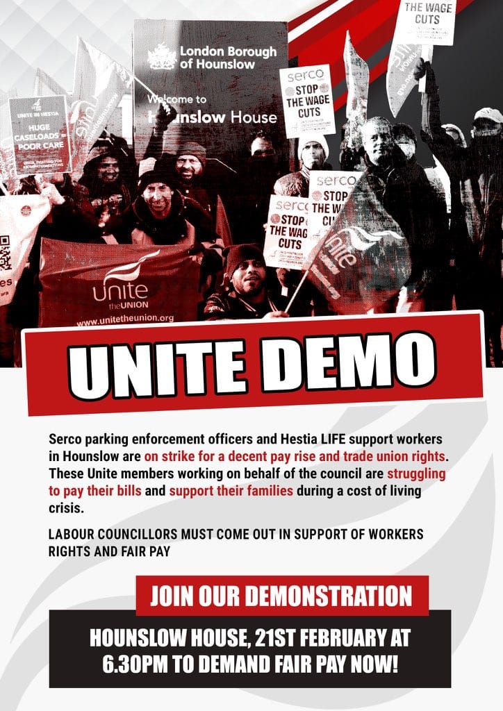 Please join Serco and Hestia LIFE workers in demonstrating outside Hounslow House to call on <a href="/Hounslow_Labour/">Hounslow Labour</a> councillors to support their demands for fair wages in outsourced <a href="/LBofHounslow/">Hounslow Council</a> services call on <a href="/Shansview/">Shantanu Rajawat 💙</a> <a href="/Cllrsamiach/">Samia Chaudhary</a> <a href="/SalmanShaheen/">Cllr. Salman Shaheen</a> to stand up for workers.
