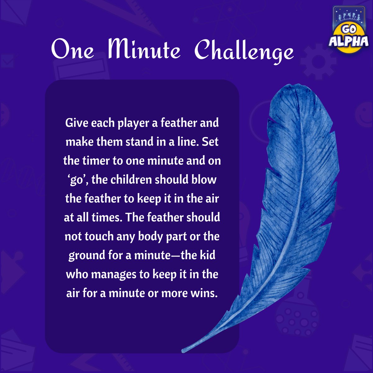 Set the timer to one minute and on ‘go’, the children should blow the feather to keep it in the air at all times. 

#sportsforkids #toddlertraining #learningwithfun #preschool #kidsnursery #kindergarten #education #earlychildhoodeducation #childcare #earlylearning #toddler