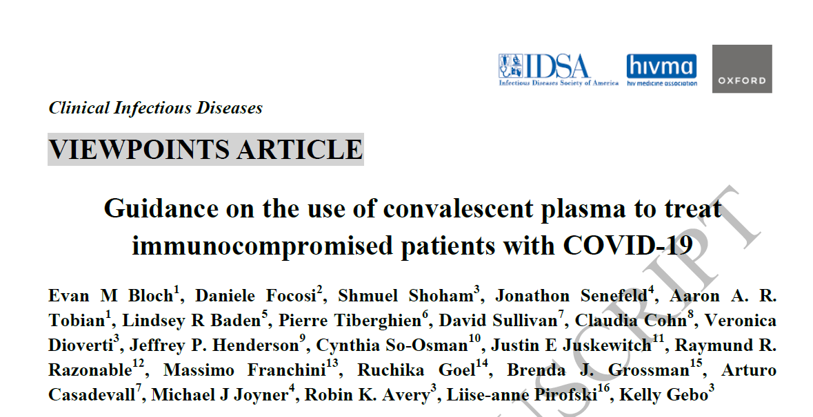 ACasadevall1's tweet photo. Guidance from an international group of physicians on how to use convalescent plasma in immunocompromised patients. https://t.co/mNtPcK7ZGo https://t.co/GmkiGHzsuf