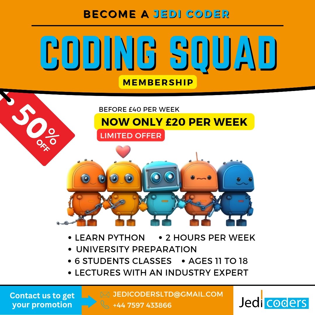 jedi_coders's tweet image. 💰 Get 50% off and pay only £20 per week (£10 per hour!) until the 28th of this month!
💬 Contact us to learn more!
📞 Call us at +44 7597 433866
📧 Email us at jedicodersltd@gmail.com

#coding #programming #learncode
#developer #coderlife #codinglife #python #learnpython