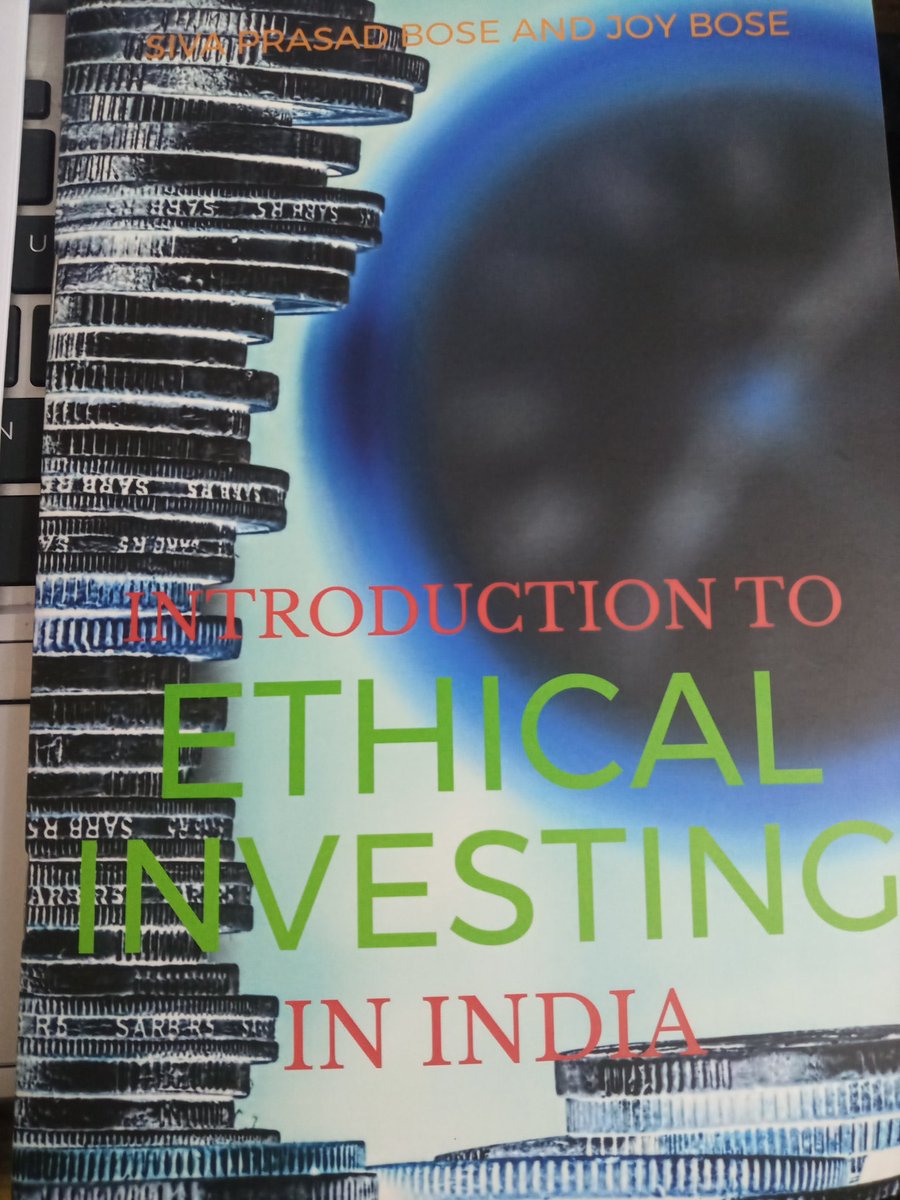 sivaprasadbose's tweet image. My book on ethical investing in India published by Notion press #notionpress #ethicalinvesting #sustainablefinance