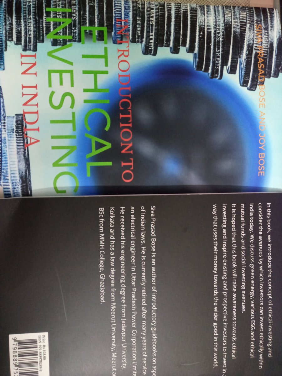 sivaprasadbose's tweet image. My book on ethical investing in India published by Notion press #notionpress #ethicalinvesting #sustainablefinance