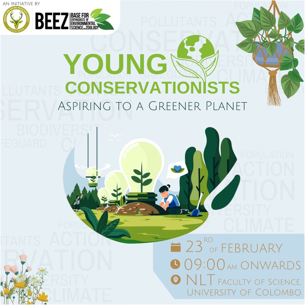 BeezUoc's tweet photo. Have you ever wondered how you can turn your passion for protecting the environment into a full-time career?

Venue : NLT, Faculty of Science, University of Colombo.
Date : 23rd of February
Time: 9:00 AM onwards

Register now! 💚

https://t.co/jFNrww54i4 https://t.co/N48GqHt82H