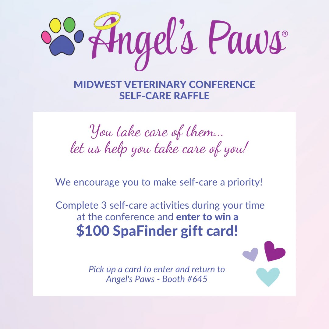 Angelspaws's tweet image. Self-care is ‘putting the oxygen mask on yourself first’. Enter to win by taking care of yourself at #2023MVC Midwest Veterinary Conference! #selfcare #angelspaws