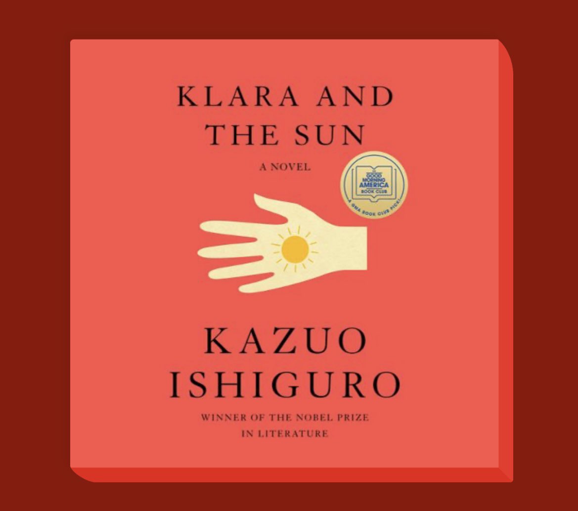 Book #8. Klara and the Sun by Kazuo Ishiguro. I listened to this book and that was. Great decision. This book will make you think and is such a timely read for the era of AI. #beaubienreadsbooks
