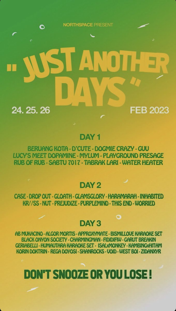 Dogmiecrazyband's tweet photo. JUST ANOTHER DAYS FULL LINE UP!
Ticket :

Presale Day 1 : SOLD OUT!
Presale Day 2 : 50k
Presale 3 Day Pass : 130k
On The Spot : 75k

*Kapasitas terbatas hanya 200 orang di dalam venue
*Jika tiket presale habis, Tidak akan ada tiket On The Spot https://t.co/aw0FgHc491