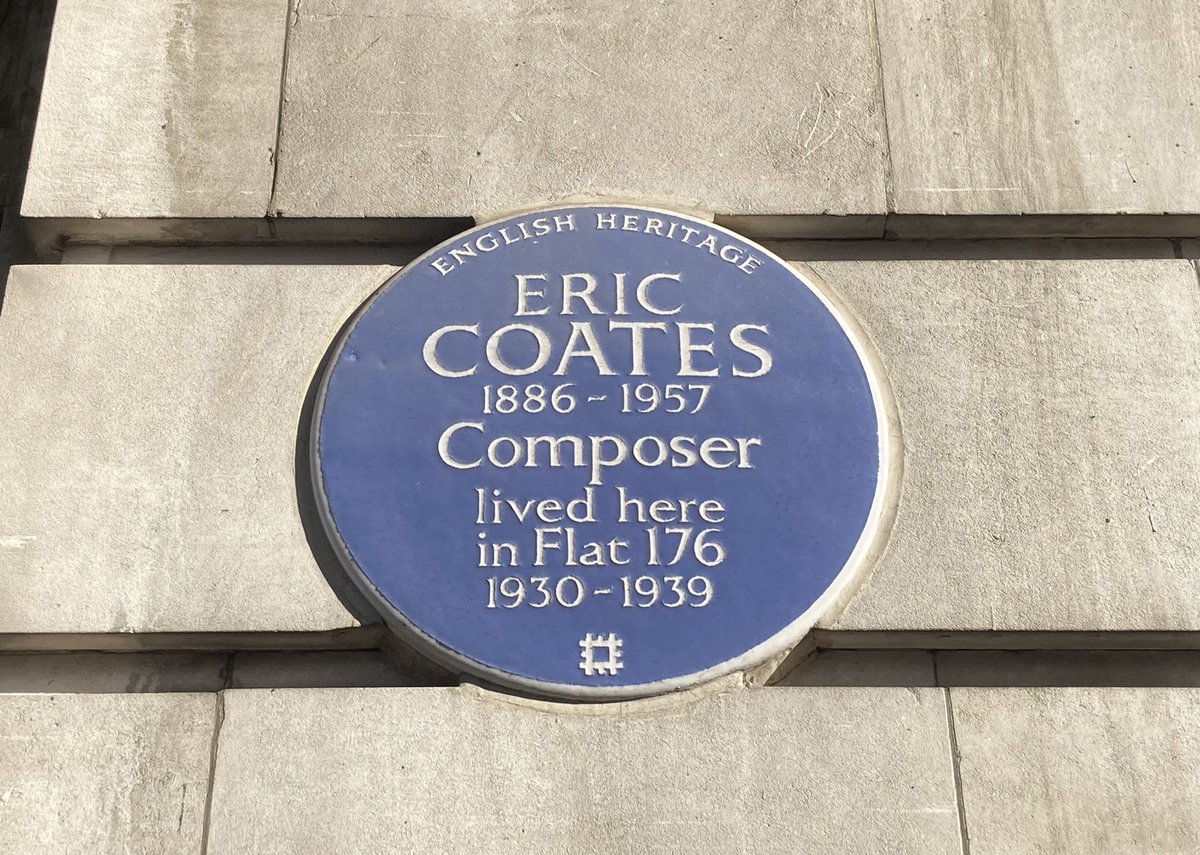 PhilLoder's tweet photo. In London earlier this week and saw this in Baker Street. He wrote his ‘London Suite’ here, well before ‘The Dambusters’ were needed or thought of, leave alone a march commissioned and written for a film about them! #WW2 #blueplaques #EricCoates #composers #TheDambusters https://t.co/JxI7bfHkG9