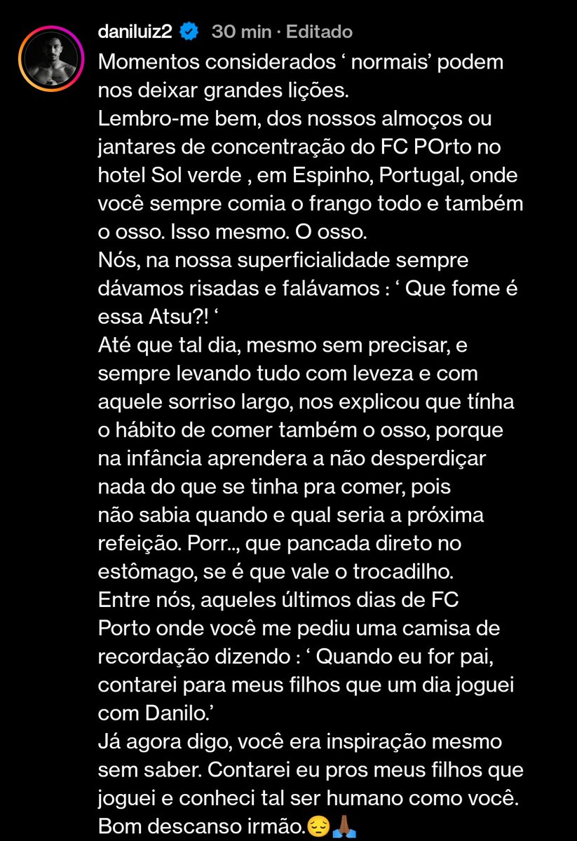 Danilo despediu-se assim de Atsu. Arrepiante... 💔
