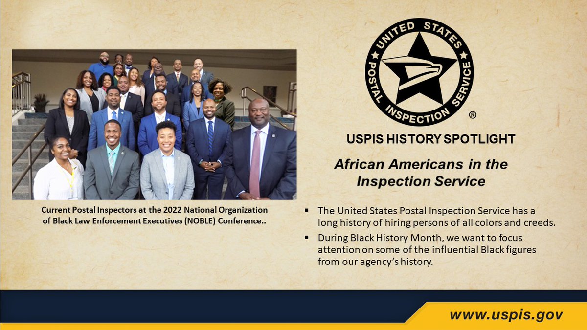 USPIS_HQ's tweet photo. Postal Inspectors have a proud history of hiring talented individuals of all backgrounds. This #BlackHistoryMonth, we turn our attention to some of the influential African American figures in our agency's history. #USPIS #history 
https://t.co/crQKVplYuP https://t.co/YB6btoVnkh