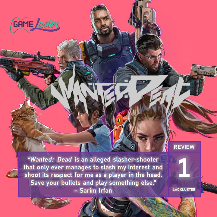 GameLuster's tweet image. Review: @miras_nafri does not recommend slasher/shooter Wanted: Dead under any circumstances. Ever.
Read the full review: gameluster.com/review-wanted-…