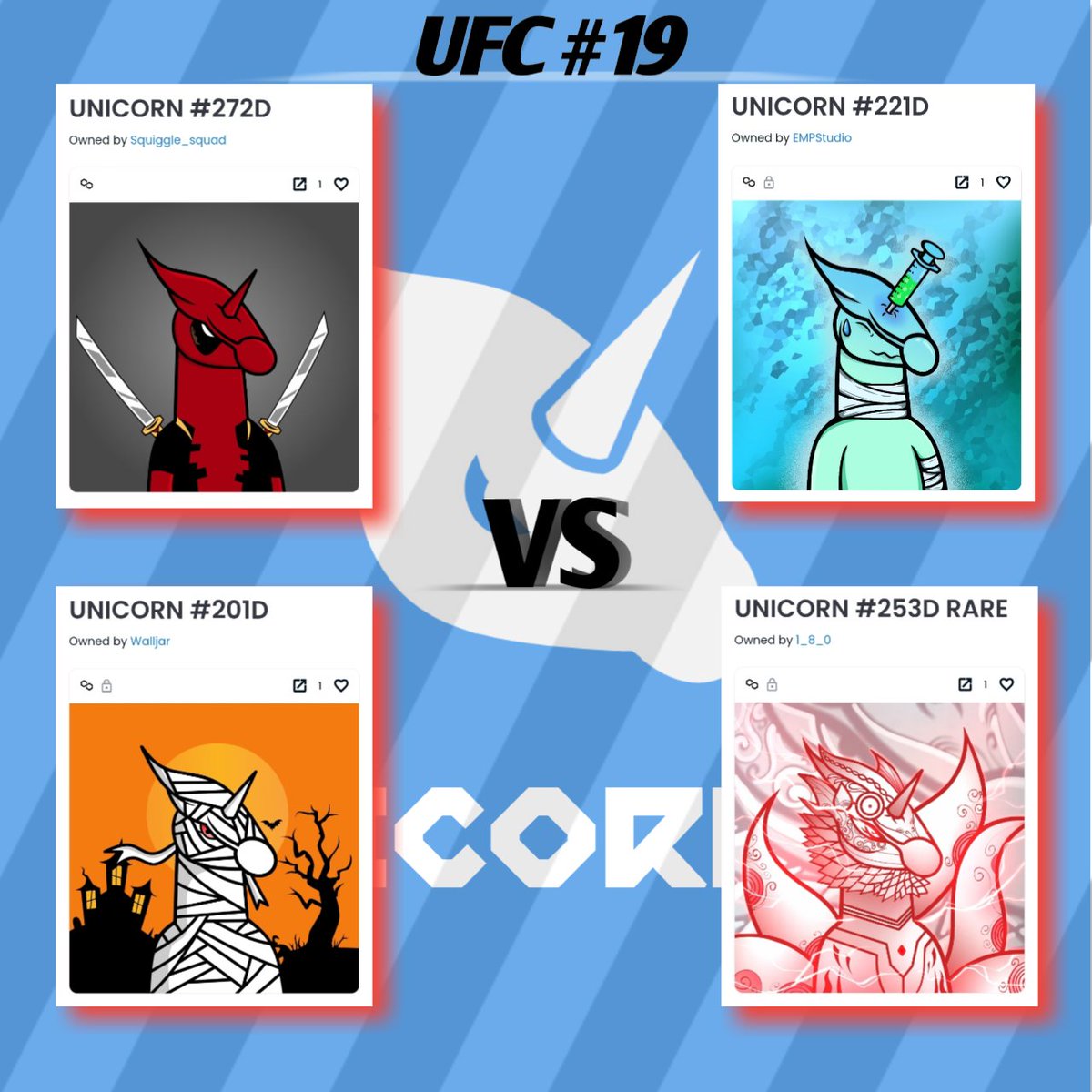 Unicorn_ID_NFT's tweet photo. 🦄🥊 UFC #19 🥊🦄
(UNICORNID FIGHTING CHAMPIONSHIP)
🔥 RING B 🔥
UNICORN :
#272D by @shadoekatt
#221D by @EMPStudio4
#201D by @WalljarNFT
#253D by @Strumento13
End 24H
VOTE YOUR UNICORN 🦄 AND BE A CHAMPION 🏆
VOTE AT ⬇️👇 Comment below
#NFT #VERTICALNFT https://t.co/13pXhqbCvr