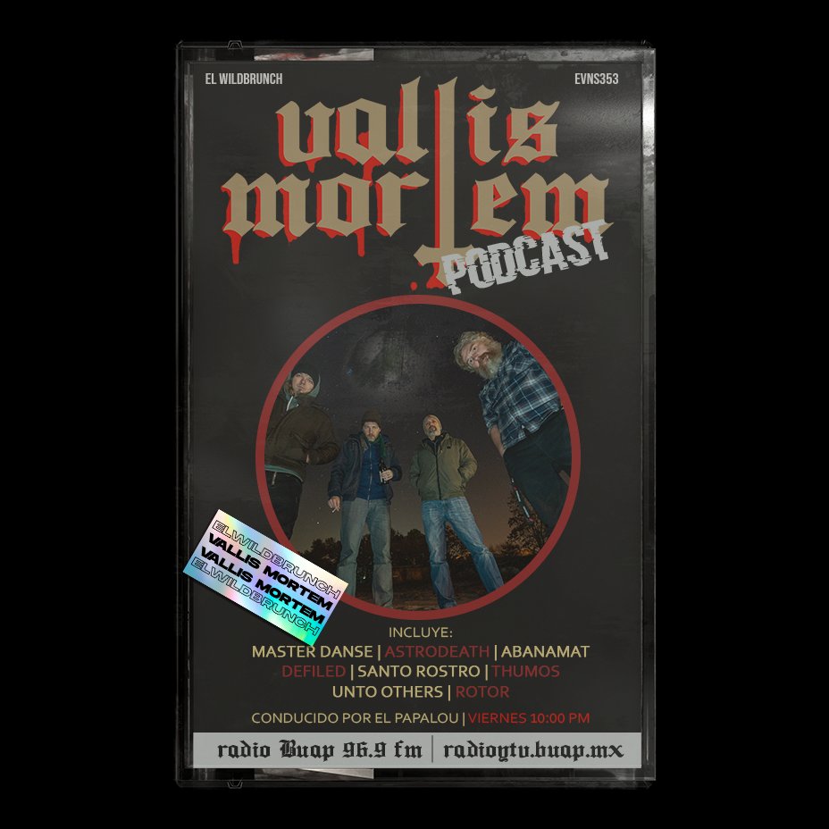 Vallis_Mortem's tweet photo. 🔥PODCAST🔥
Ayer tuvimos un increíble programa en Radio BUAP 96.9 fm, sonidos macizos y concisos, súbale al 11 y disfrute de esta gran selección musical que tuvimos para ustedes.
#Ivoox https://t.co/8nFTjUtheP
#Spotify https://t.co/VFk6OKeZXy

#VallisMortem #RadioBUAP #WildBrunch https://t.co/oz66QYTv5O