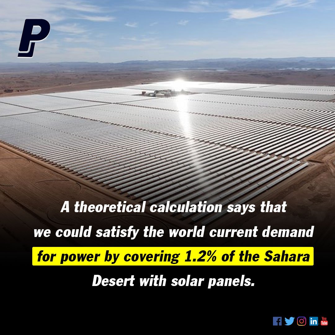 Real_PLegacy's tweet photo. The amount of solar energy received by Earth could power a civilization over 100 times larger than ours! - Elon Musk 

A theoretical calculation says that we could satisfy the world current demand for power by covering 1.2% of the Sahara Desert with solar panels

#power https://t.co/d54AyIWpBI
