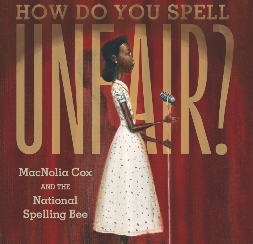 sojustbooks's tweet photo. A history lesson for all ages in the picture book, "How Do You Spell Unfair?: MacNolia Cox and the National Spelling Bee" by @poetweatherford &amp; illustrated by @frankmorrison_ #TeachTruth 

April release, available for pre-order now via @Bookshop_Org, here: https://t.co/tVniuf86ND https://t.co/IGYuYcm7Qj
